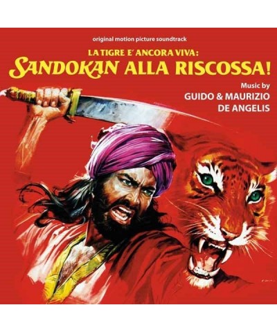 Guido & Maurizio De Angelis LA TIGRA E ANCORA VIVA: SANDOKAN ALLA RISCOSSA Vinyl Record $4.41 Vinyl