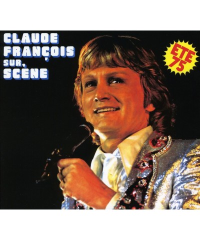 Claude François SUR SCENE ETE 1975 CD $8.51 CD