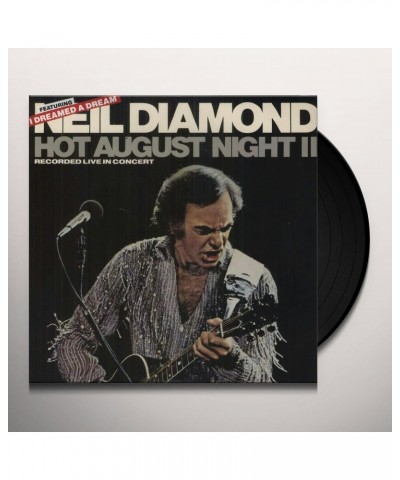 Neil Diamond HOT AUGUST NIGHT 2 Vinyl Record $12.82 Vinyl