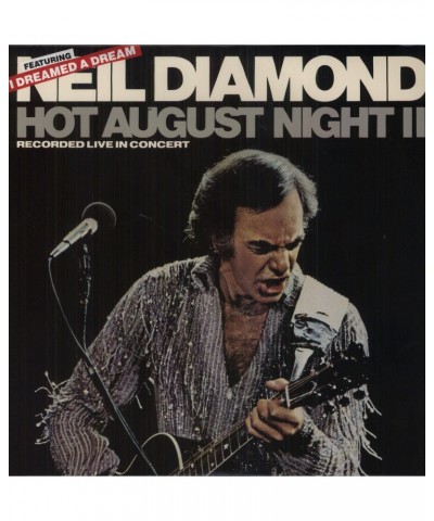 Neil Diamond HOT AUGUST NIGHT 2 Vinyl Record $12.82 Vinyl