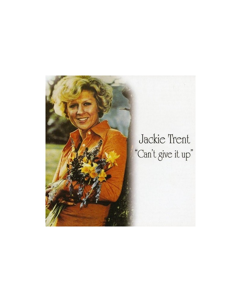 Jackie Trent CAN'T GIVE IT UP CD $14.40 CD