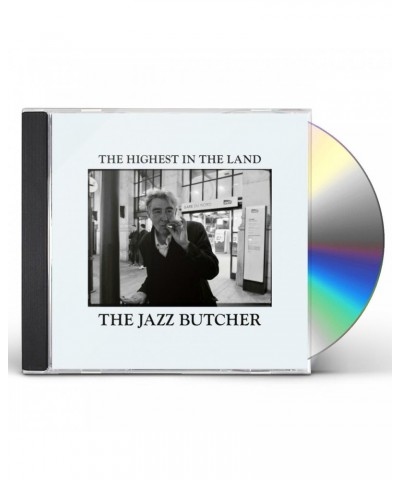 The Jazz Butcher HIGHEST IN THE LAND CD $11.39 CD