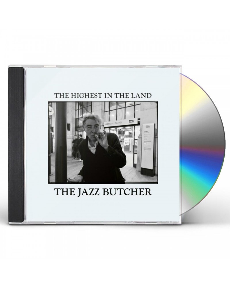 The Jazz Butcher HIGHEST IN THE LAND CD $11.39 CD