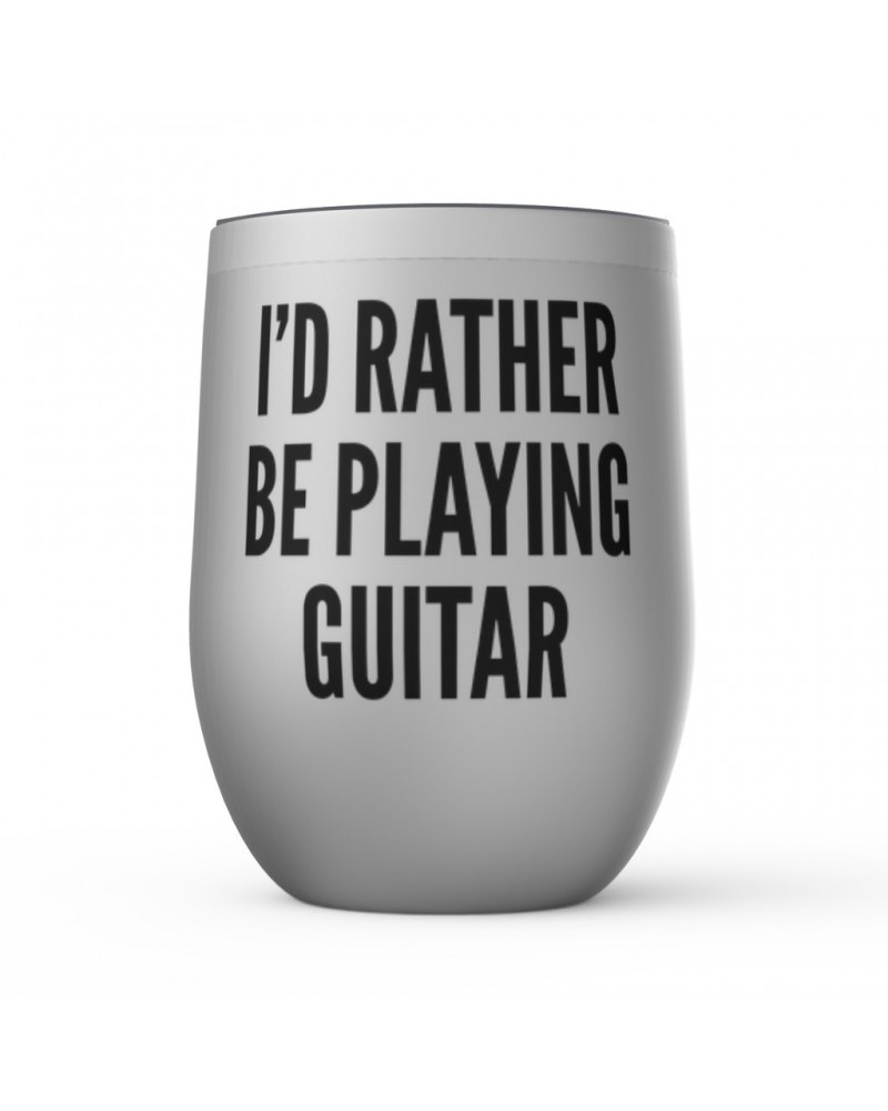 Music Life Wine Tumbler | I'd Rather Be Playing Guitar Stemless Wine Tumbler $5.93 Drinkware