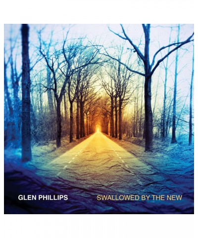 Glen Phillips Swallowed By the New CD $17.96 CD