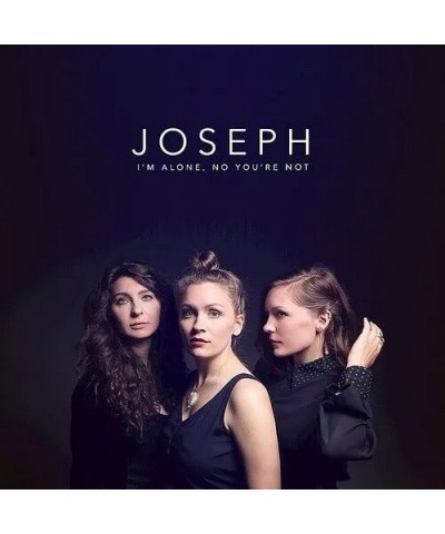 JOSEPH I'M ALONE NO YOU'RE NOT (MOON PHASE EDITION) Vinyl Record $12.31 Vinyl