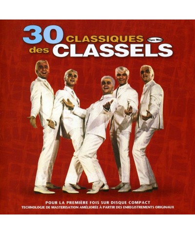 Les Classels 30 CLASSIQUES DES CLASSELS CD $13.04 CD