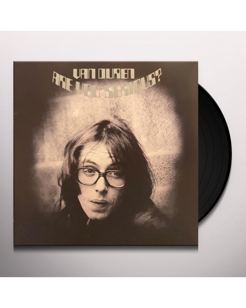 Van Duren Are You Serious? Vinyl Record $6.35 Vinyl