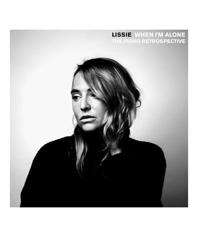 Lissie WHEN I'M ALONE: THE PIANO RETROSPECTIVE CD $15.20 CD