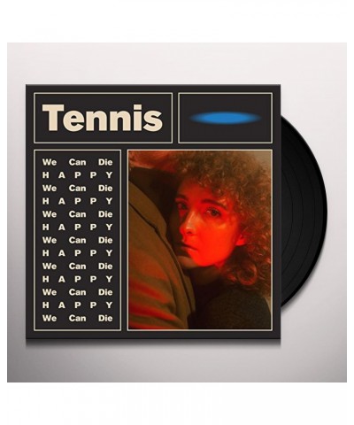 Tennis We Can Die Happy Vinyl Record $8.09 Vinyl