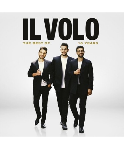 Il Volo 10 YEARS - THE BEST OF CD $10.57 CD