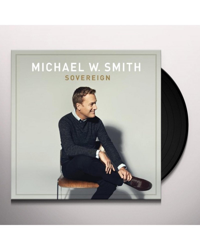 Michael W. Smith Sovereign Vinyl Record $9.25 Vinyl