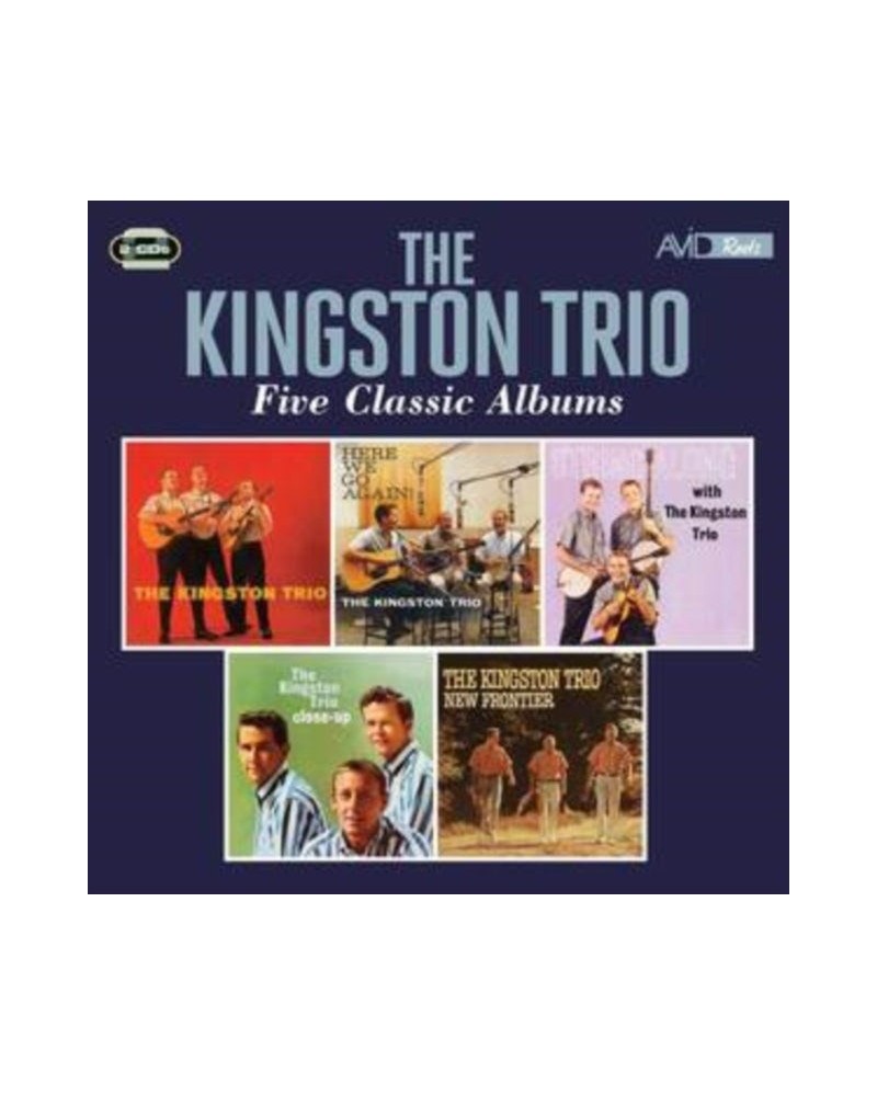 The Kingston Trio CD - Five Classic Albums (The Kingston Trio / Here We Go Again / String Along / Close Up / New Frontier) $2...