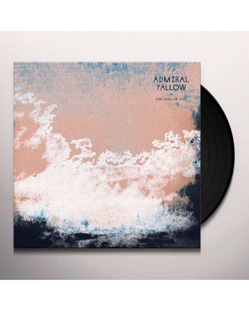 Admiral Fallow IDEA OF YOU Vinyl Record $10.17 Vinyl