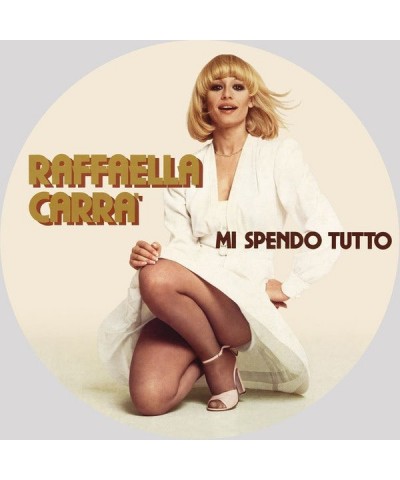 Raffaella Carrà MI SPENDO TUTTO Vinyl Record $24.91 Vinyl