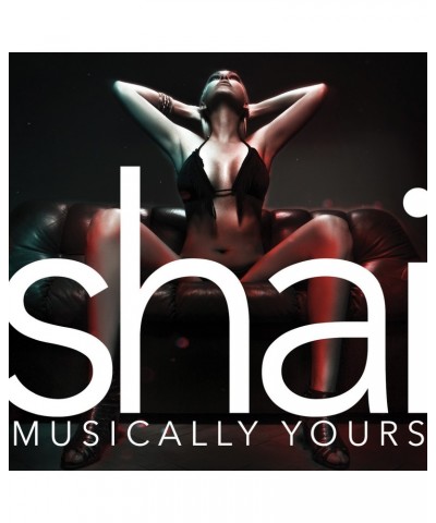 Shai MUSICALLY YOURS CD $21.45 CD