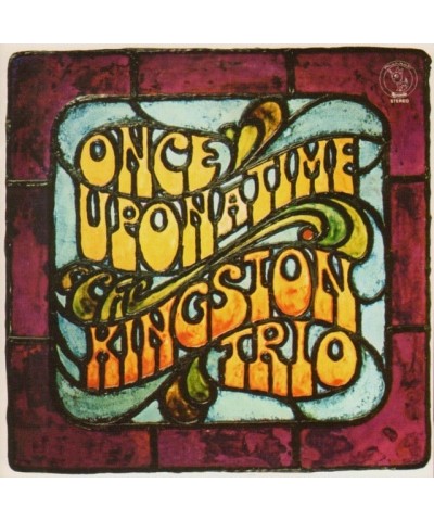 The Kingston Trio ONCE UPON A TIME CD $24.99 CD